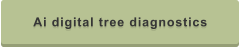 Ai digital tree diagnostics